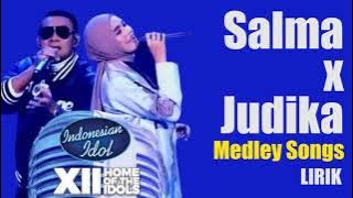 Salma X Judika - Medley Songs ( LIRIK ) | Spektakuler Show 10 | INDONESIAN IDOL 2023