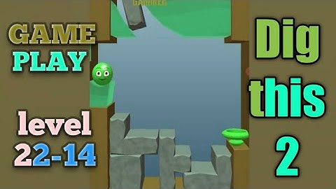 dig this 2 level 22-14 gameplay walkthrough Solution