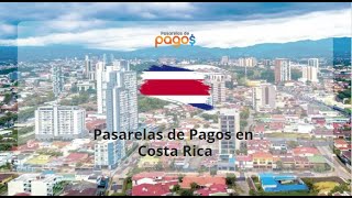 Mejores Pasarelas de Pagos en Costa Rica (Banco Nacional, Banco Promerica, Pagadito, 4Geeks y más..)