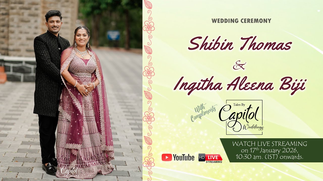 Wedding Ceremony LIVE Webcast | Shibin - Ingitha | Tales by Capitol Weddings - 9562404469 | 17 01 26
