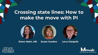 Crossing state lines: How to move when you have PI | 2026 National Conference | Mosaic