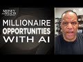Millionaire Opportunities With AI: Rebuilding America