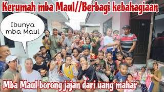 KE RUMAH MBA MAUL‼️Berbagi kebahagiaan dengan tetangga & anak