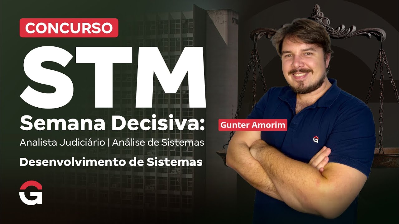 Concurso STM | Semana Decisiva | Análise de Sistemas | Desenvolvimento de Sistemas