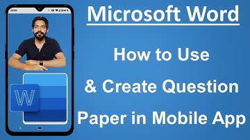 How to Use MS Word on Mobile in Hindi || Create Question Paper With Microsoft Word
