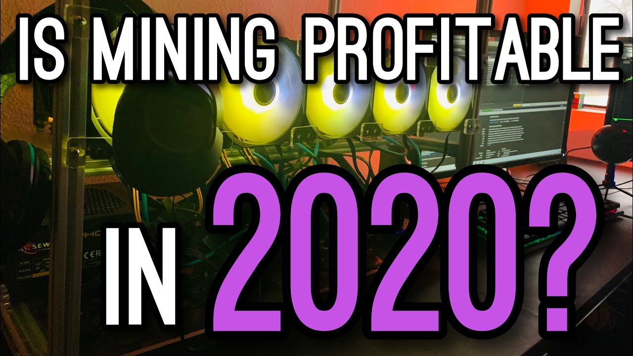 Is Mining Crypto Profitable in 2020? - YouTube