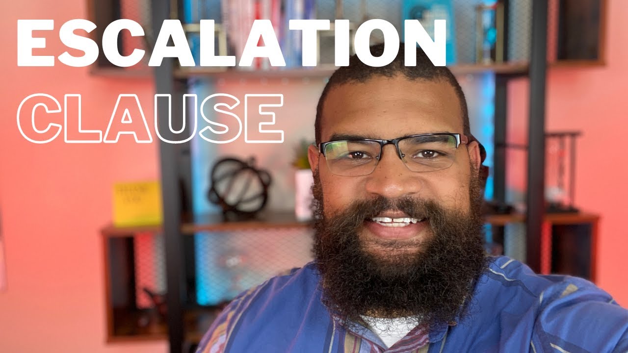 Escalation Clause Real Estate YouTube