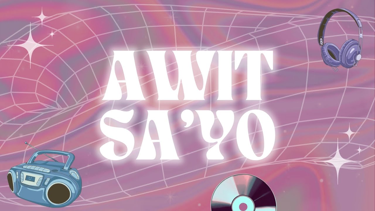 Yves Laurence - AWIT SA'YO (ALTER LYRIC VIDEO)