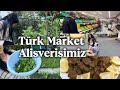 Türk Marketinde Büyük Alışveriş! 🛒 241 Euro Harcadık | Vlog