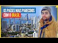 Os Países Mais Parecidos Com o Brasil