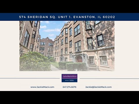 574 Sheridan Square Unit 1, Evanston, IL home video tour