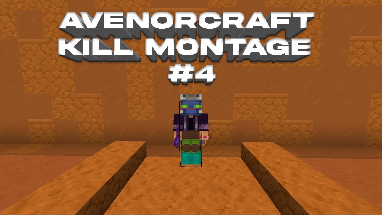 Avenor Craft Kill Montage #4