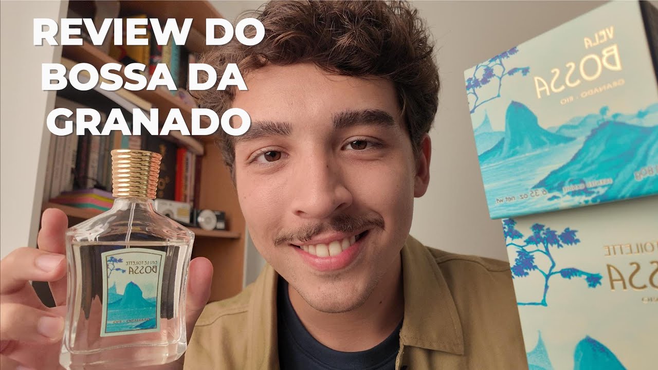 TESTANDO o BOSSA da GRANADO (perfume cítrico barato)