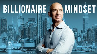 The Secrets of BILLIONAIRE MINDSET