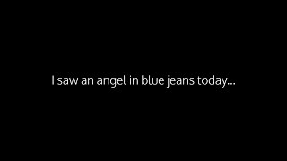 Kara's Flowers (Maroon 5): Angel In Blue Jeans (Repaired / Remastered 2021) [LYRICS]