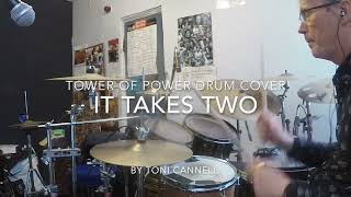 Tower of Power, it takes two , drum cover by Toni Cannelli