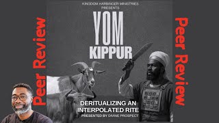 Peer Review Divine Prospect   Why You Should Not Celebrate Yom Kippur