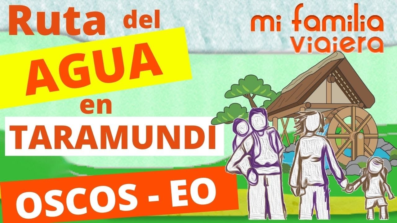 Ruta del agua en Taramundi - Oscos Eo