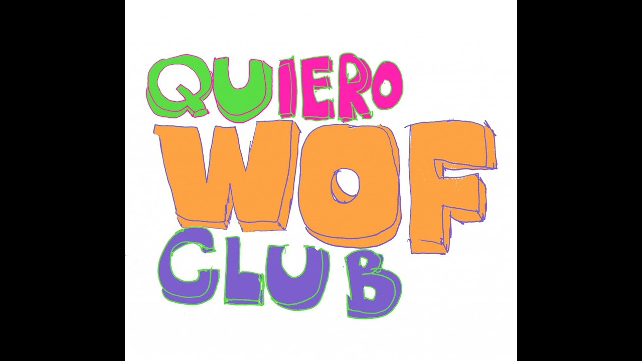 Wof  Quiero Club