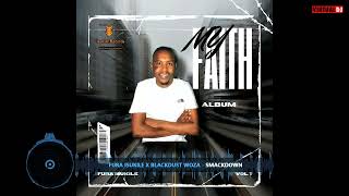 Fura Isukile feat Blackdust Woza  Smackdown