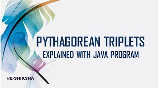 Pythagorean Triplets #ShardaKarmakar #OOP #Java