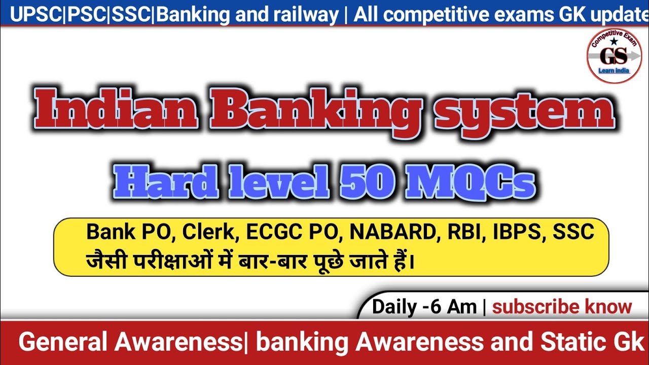 Indian banking system Hard level 50 MCQs| banking,SSC, NABARD, SBI Po, IBPS PO/Clark| 