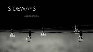 DJ SIDEWAYS - DEEP AMBIENT/DUB TECHNO SESSION - 242