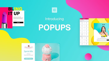 Introducing Elementor Popups, The Ultimate Popup Builder