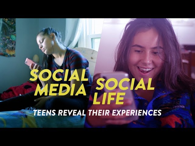 Social Media - Teens Reveal Their Experiences