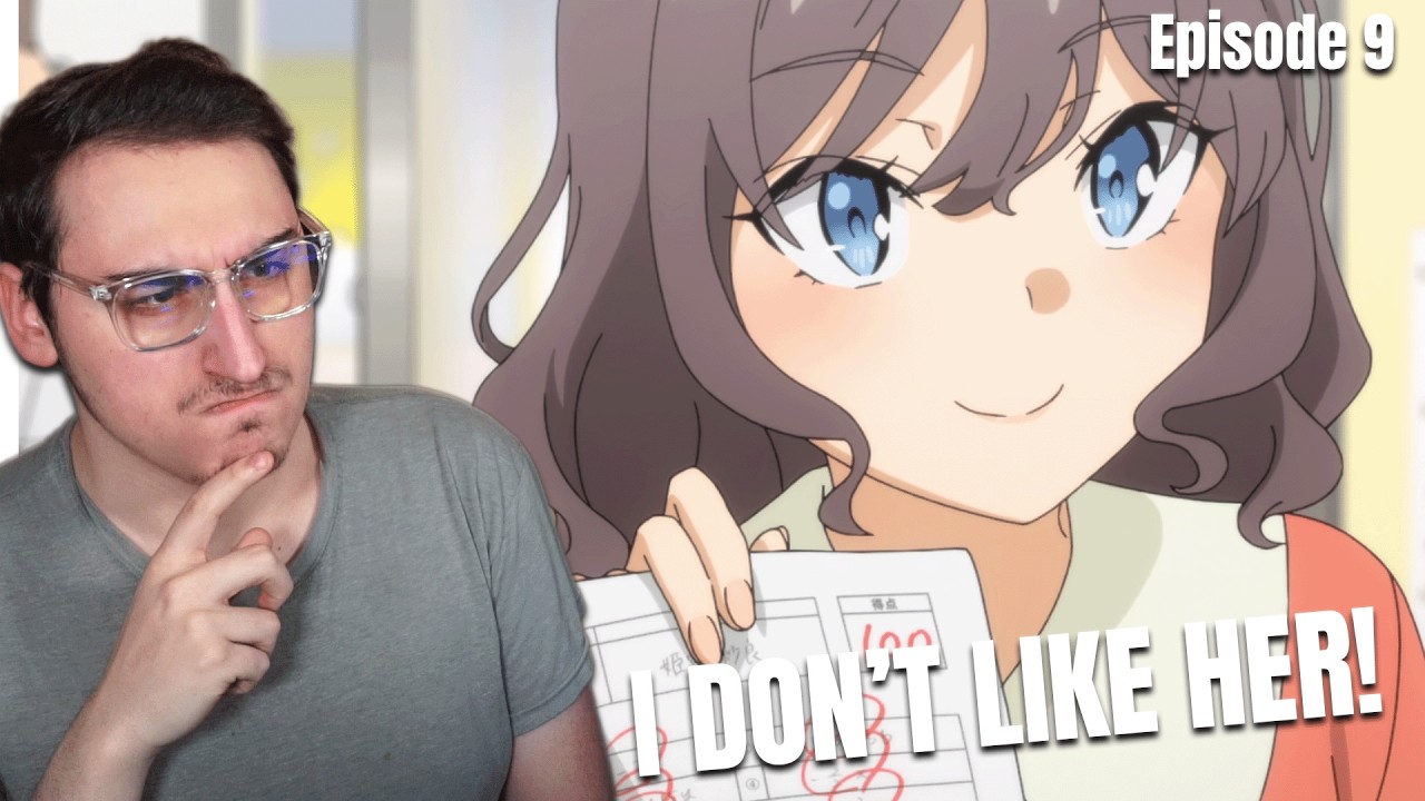 I DON'T TRUST HER | Rascal Does Not Dream Episode 9