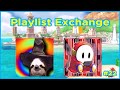 Playlist Exchange #22 - I'm ShyGuy78