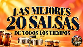 Salsa Clasica Mix | Los 20 Mejores Exitos de Todos los Tiempos 🔥