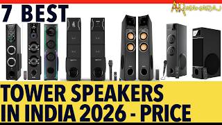 🎶 Top 7 Best Tower Speakers iN India 2026 Price & Review | 🔥 best tower speaker under 5k
