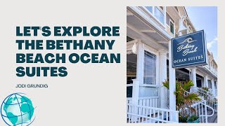 Bethany Beach Ocean Suites Quick Tour