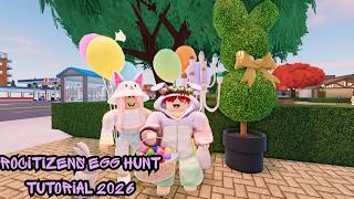 Famous RoCitizens Egg Hunt Tutorial (2026) Wealth