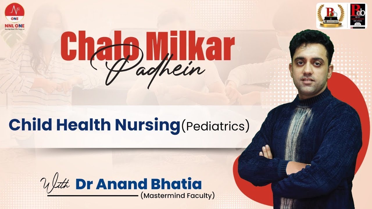 (Part 7) Chalo Milkar Padhein with Dr Anand Bhatia | CHN Pediatrics | NNL ONE