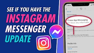 How To See If You Have The Instagram Messenger Update!