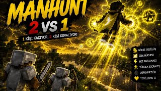 Minecraft Manhunt 2 vs 1 ama özel güçlerim var