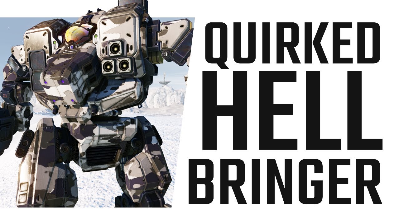 A Quirked Hellbringer Laser Build - Mechwarrior Online The Daily Dose ...
