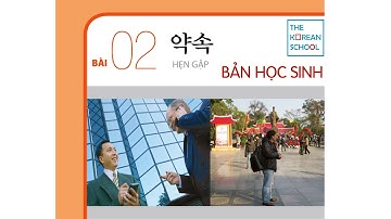 NGHE TIẾNG HÀN TỔNG HỢP SƠ CẤP 2 - BÀI 2: 약속 (CÓ ĐÁP ÁN) BẢN FULL HD 2023