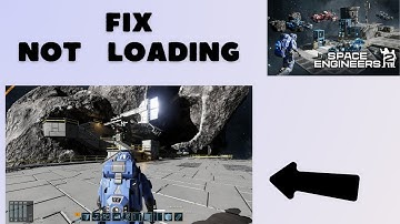 How to Fix Space Engineers 2 not loading or Stuck on loading Screen on PC