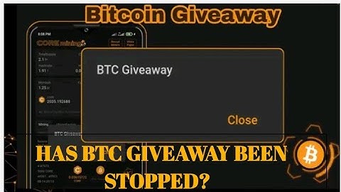 Has BTC giveaway been stopped on satoshi Mining app? find out (Core Mining