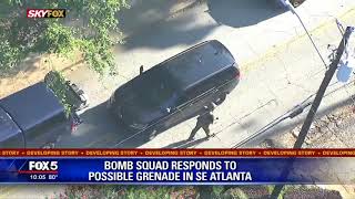 Bomb squad responds to possible grenade in SE Atlanta