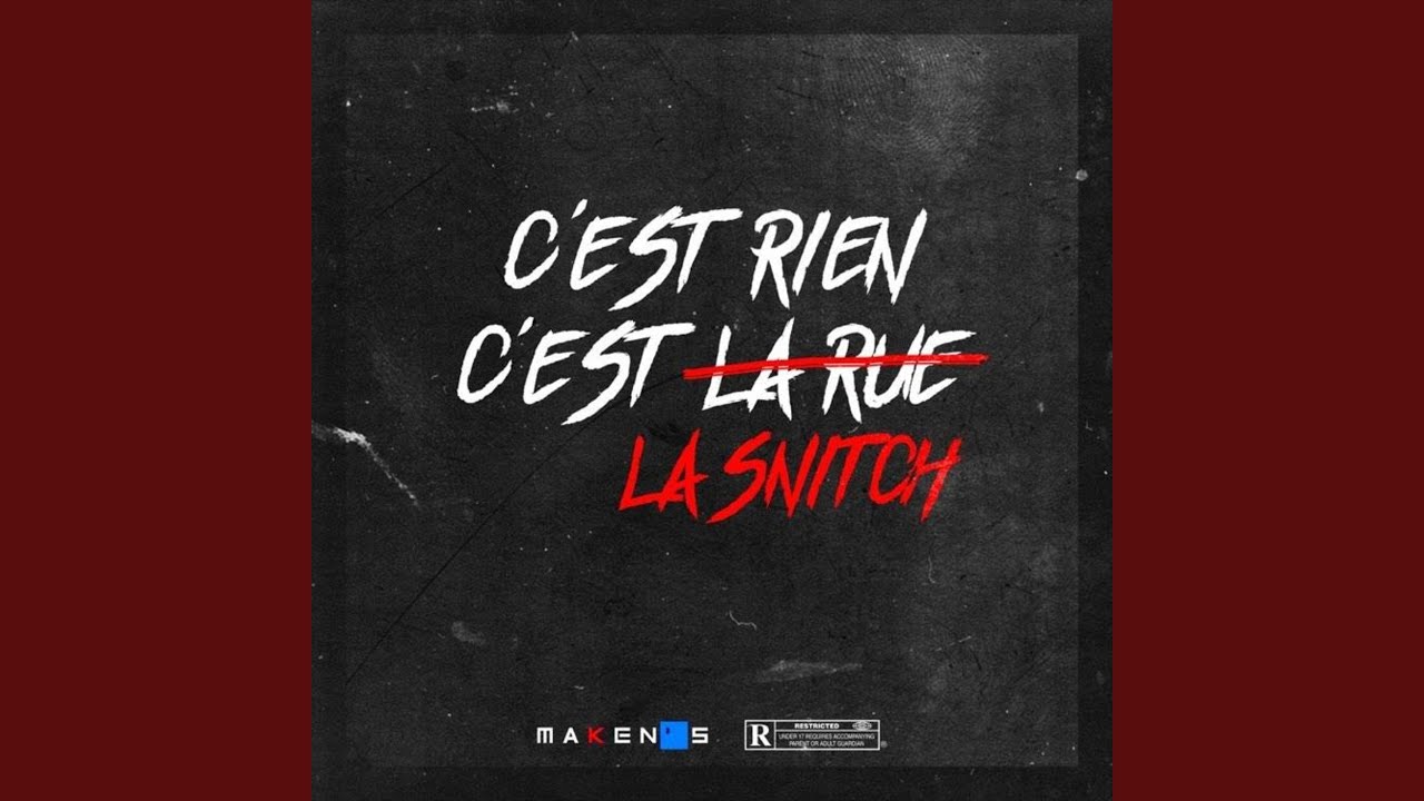 C'est Rien C'est La Snitch