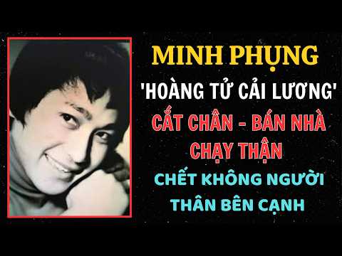 Bị Cắt Chân, Bán Nhà Chạy Thận: Bi Kịch Cuối Đời Của "Hoàng Tử Cải Lương" Minh Phụng