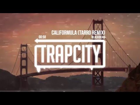 Blackbear - Califormula (Tarro Remix)