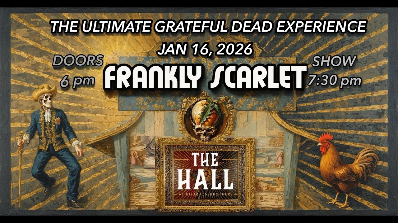 Frankly Scarlet - The Hall - [1.15.2026]