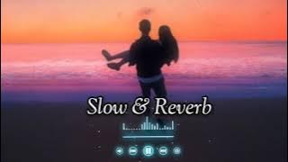 Raja Tu Mana Heart Touching [Slowed   Reverb] Songs | lofi Songs 2022