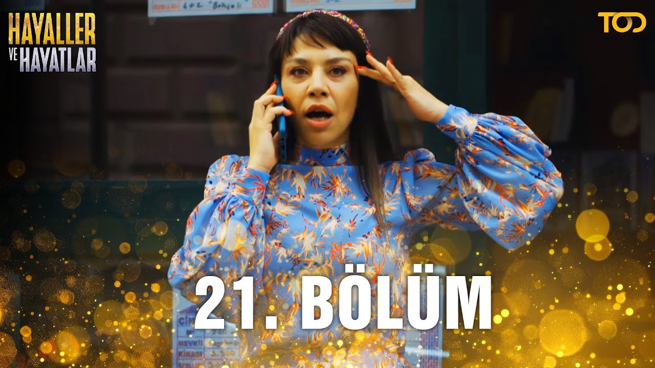 Hayaller ve Hayatlar 21. Bölüm - Hepimizin Kusurları Var! - YouTube