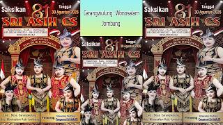 LIVE : CARANGWULUNG/CAMPURSARI SRI ASIH CS